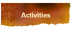 Activities